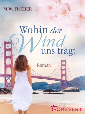 cover image of Wohin der Wind uns trägt